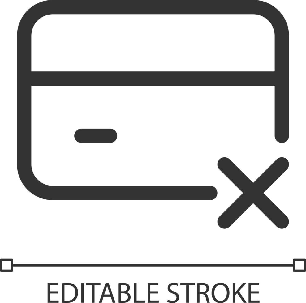 Payment card block pixel perfect linear ui icon. Failed operation. Banking and finance. GUI, UX design. Outline isolated user interface element for app and web. Editable stroke vector