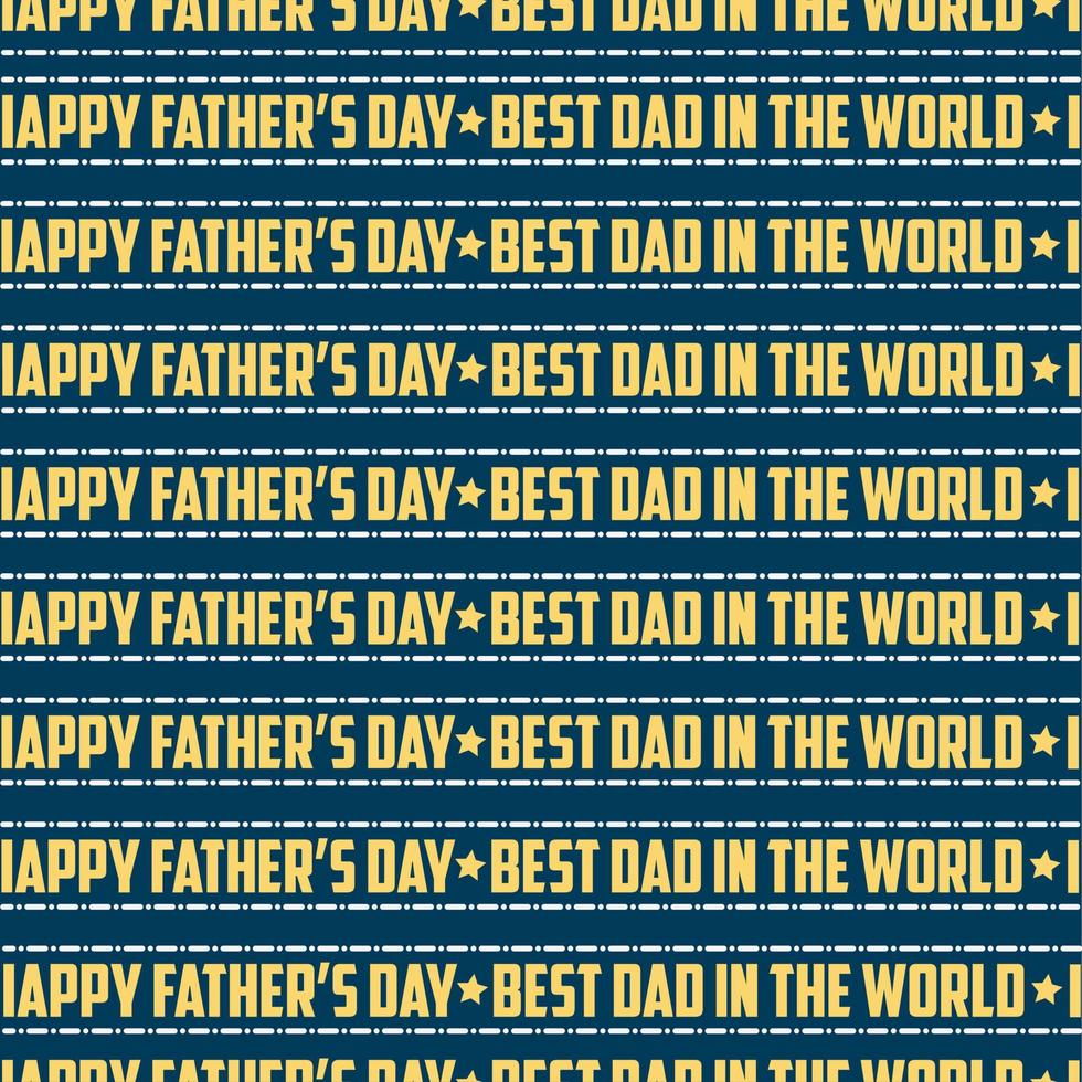 fathers day seamless pattern vector