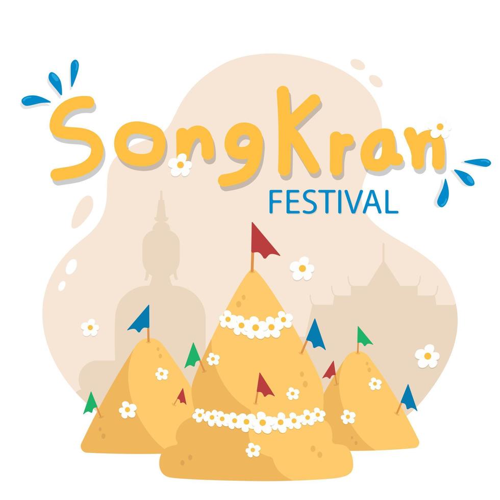 Songkran day, build a pile of sand and buddha on the background. Songkran festival illustration. vector