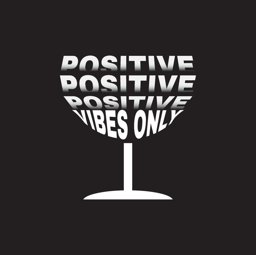 positive vibes typography t shirt design vector