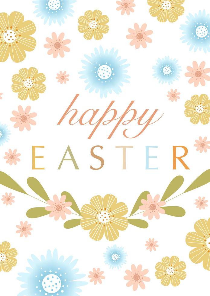 Cute Happy Easter card templates with spring flowers and typographic design. Good for Spring and Easter greeting cards and invitations. Vector illustration. Flowers in yellow, blue and pink color.