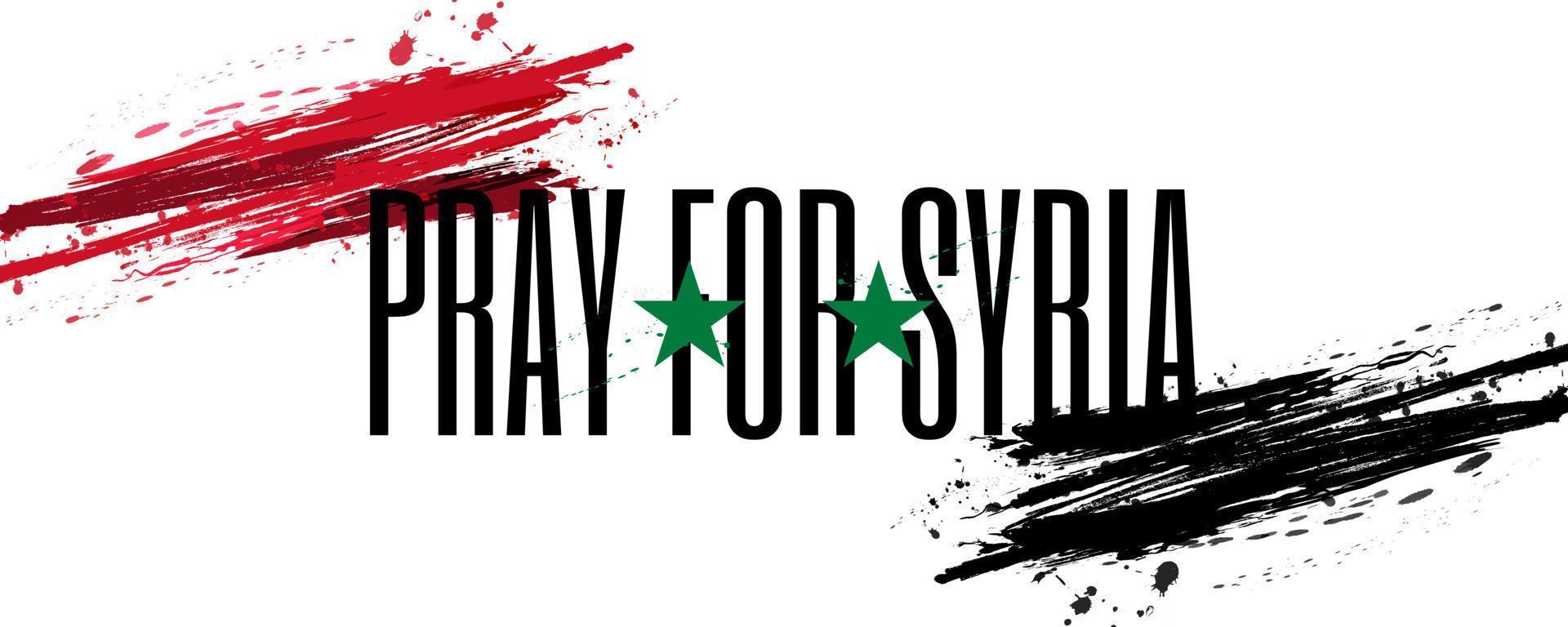 Syria Flag with Brush Effect with Pray for Syria Text vector