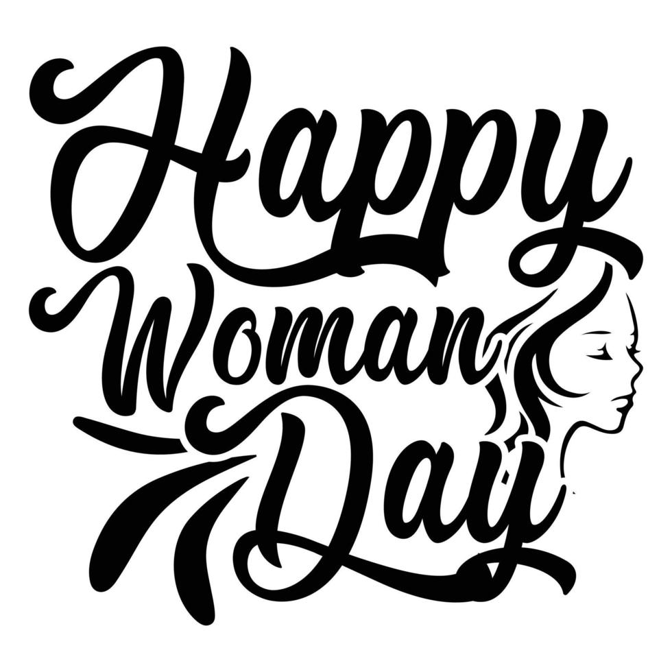 Happy Woman Day Shirt vector