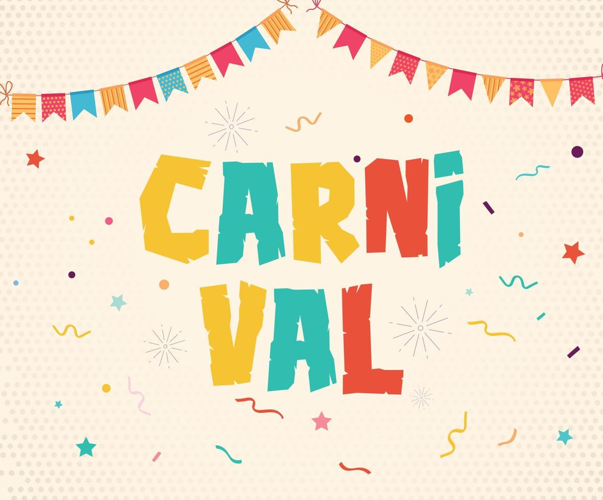 Carnival Text illustrations. Carnival card or banner with typography design.  carnival typography vector