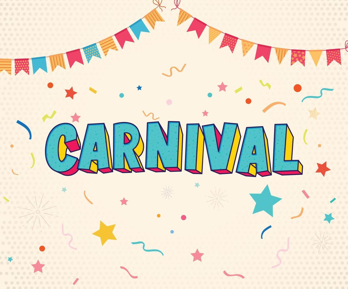 Carnival Text illustrations. Carnival card or banner with typography design.  carnival typography vector