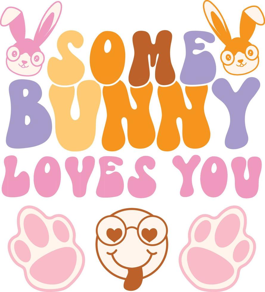 happy easter Groovy svg design, easter bunny Quotes design vector
