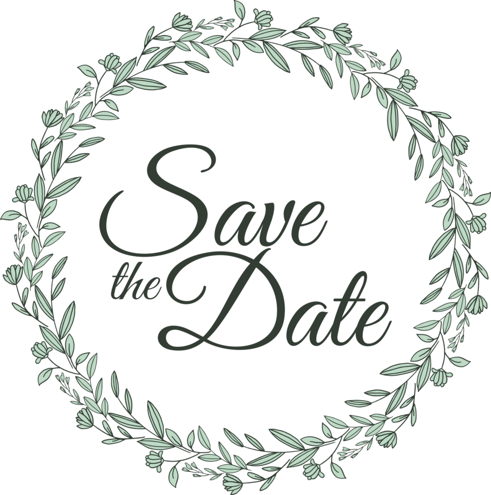 Save the date with the floral wreath beautiful design for wedding invitation or engagement invitation png