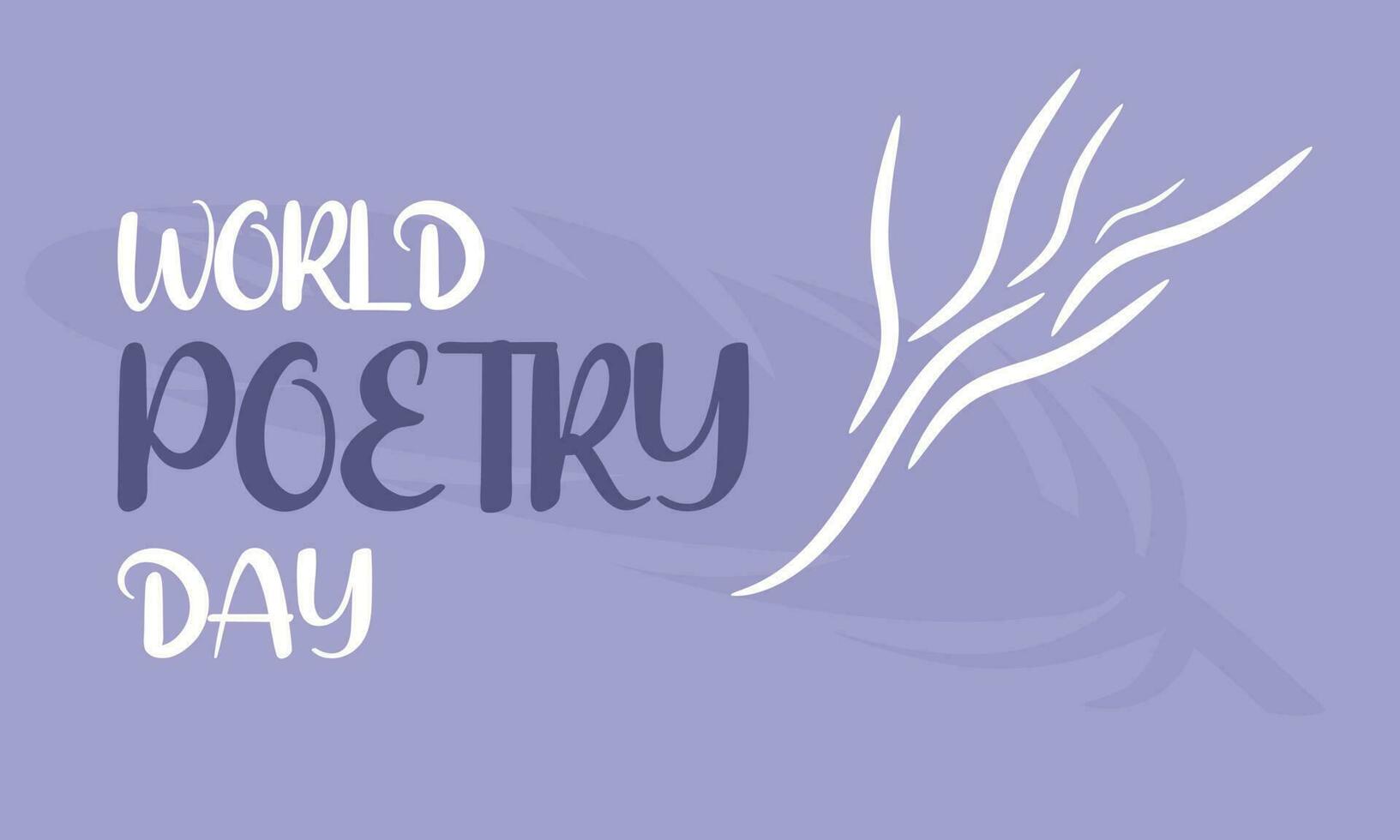 World Poetry Day. Holiday concept. Template for background, banner, card, poster vector