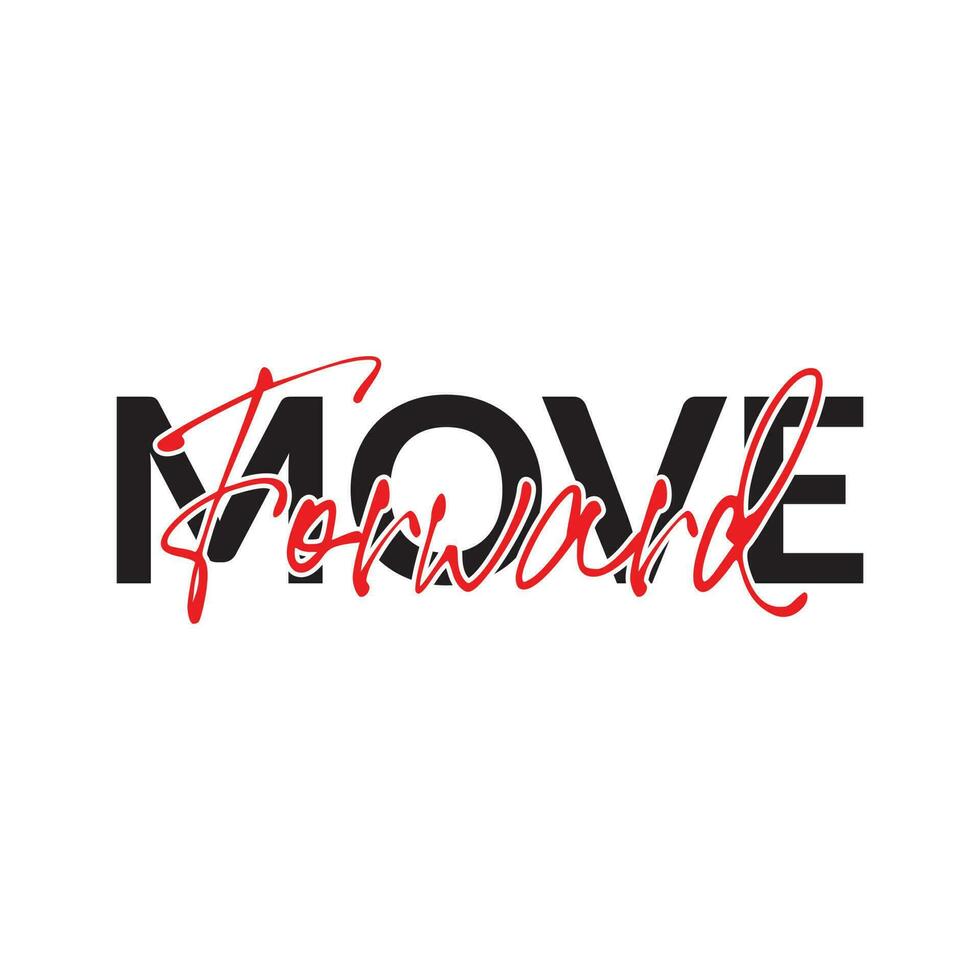 MOVING FORWARD. colorful vector typography banner