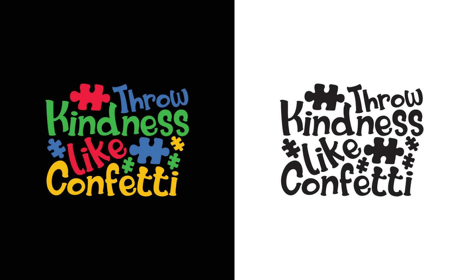 Autism Quote T shirt design, typography vector