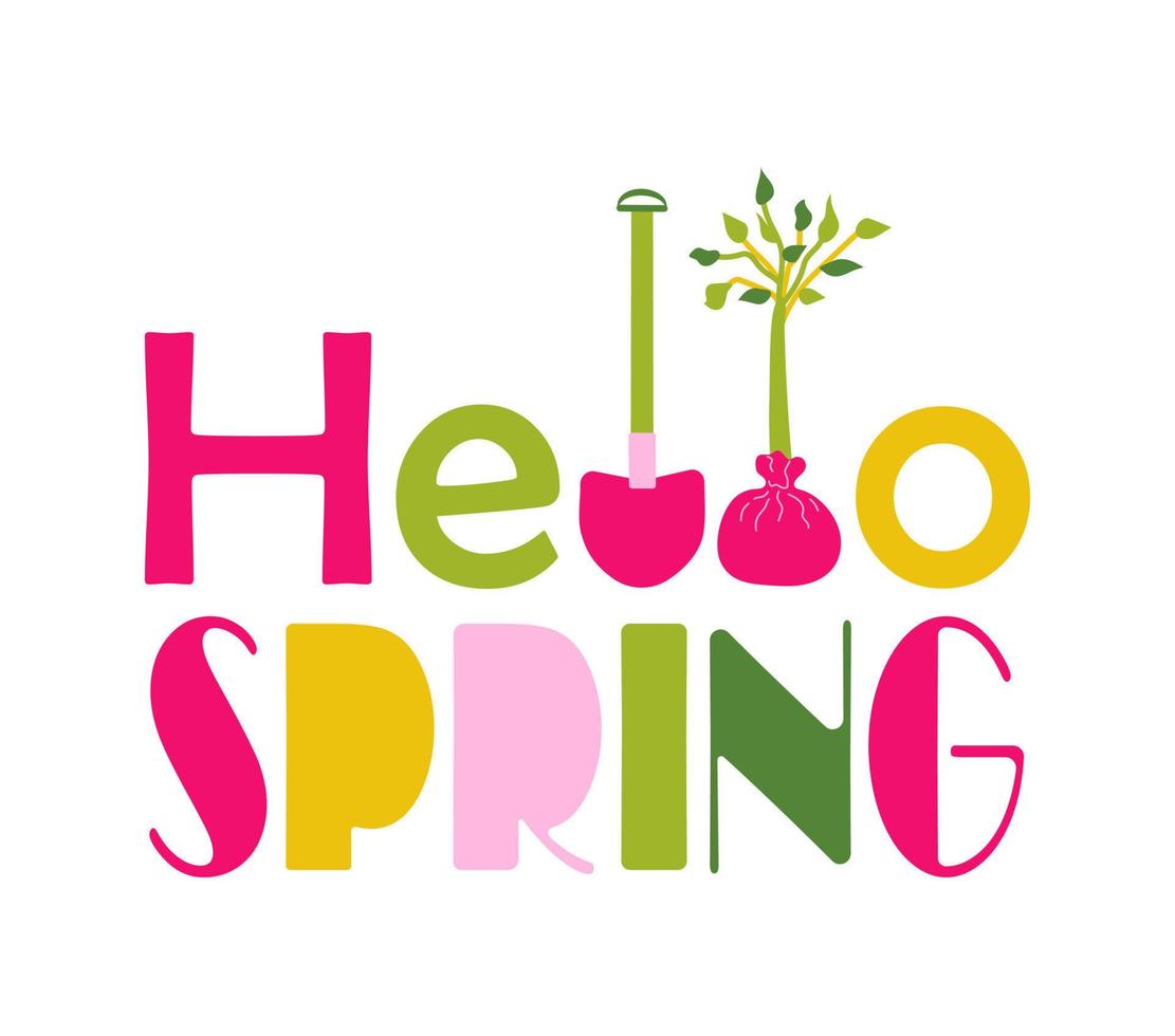 Hello spring lettering with shovel and sapling vector illustration