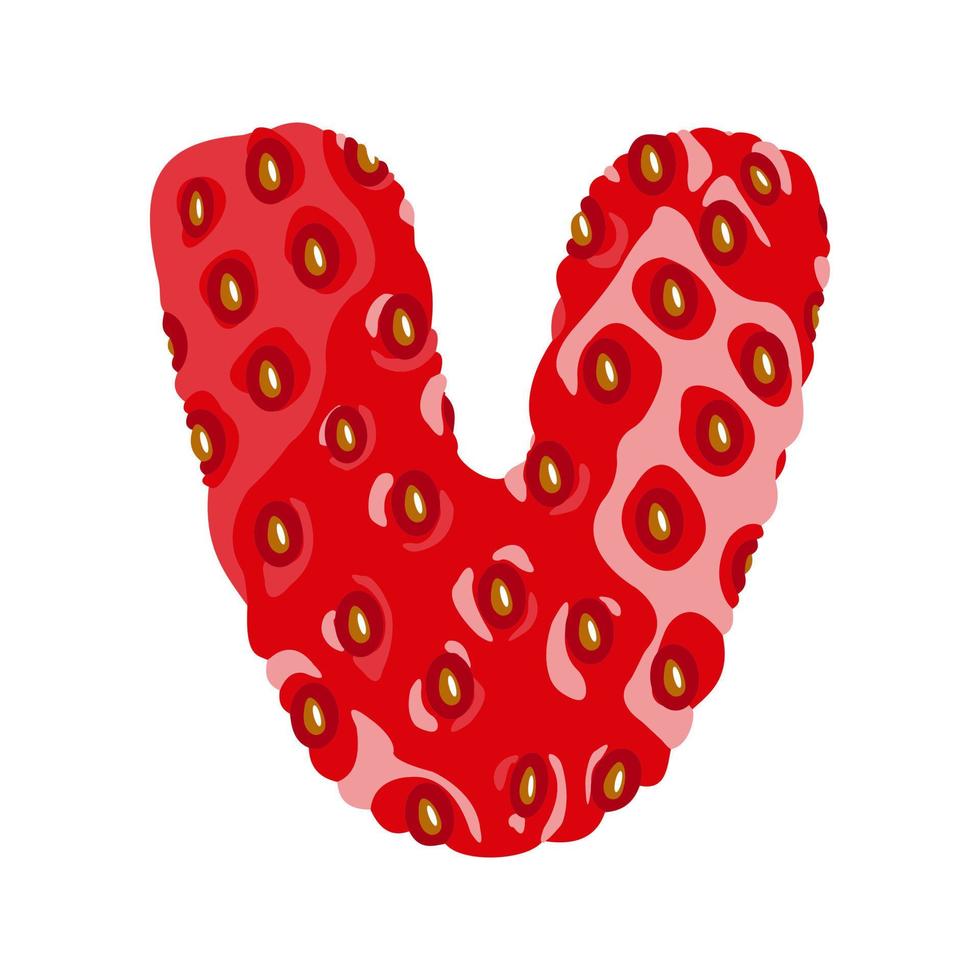 Strawberry font. Letter V. Alphabetical character with strawberry texture. Character representing one or more of the sounds used in speech. Decorative fruit font. Vector illustration.