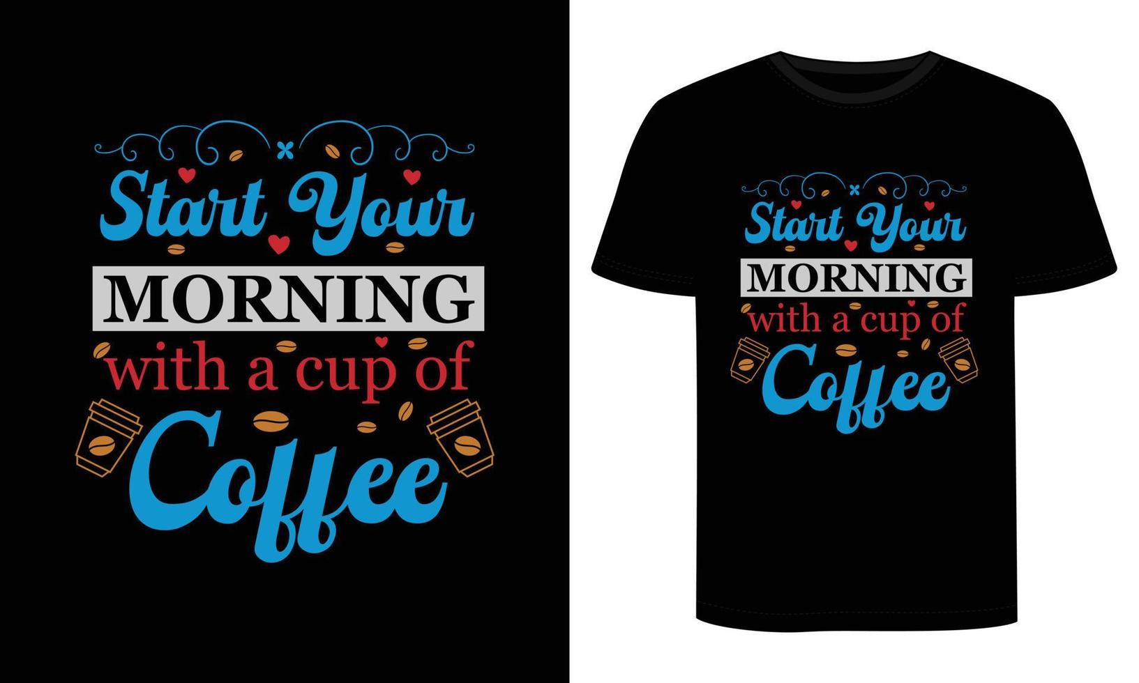 Coffee Lover T shirt design, Typography Vector