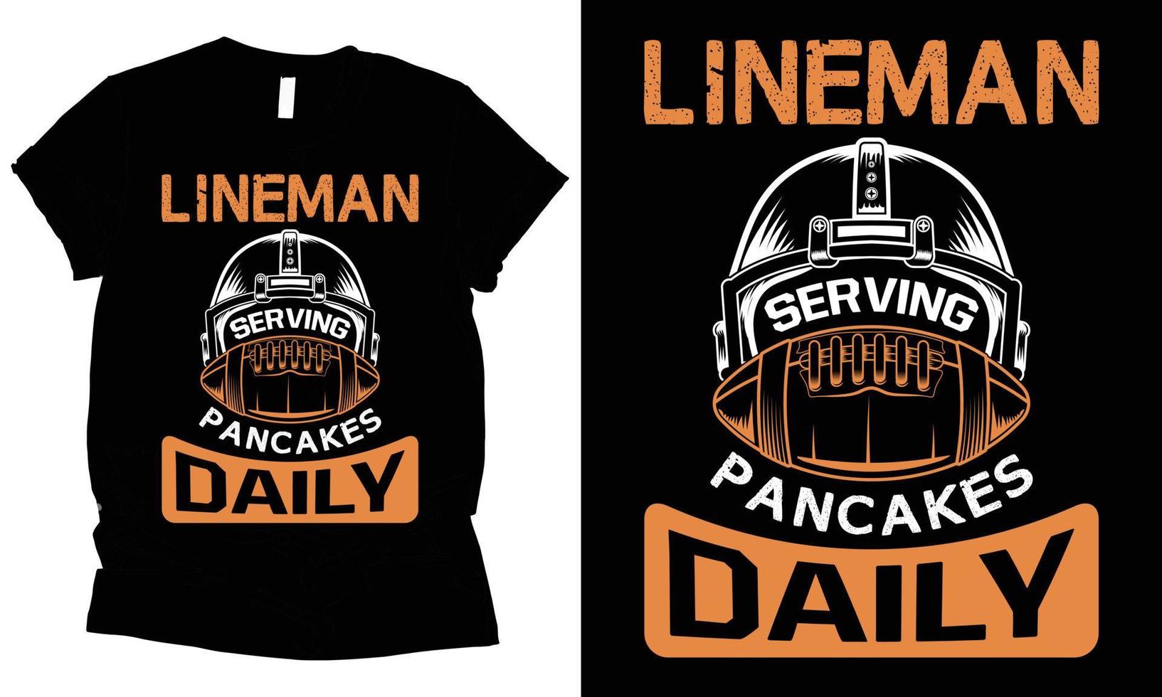 Lineman serving pancakes daily t-shirt design. vector