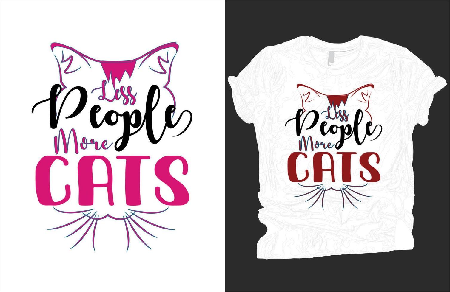 Less people more cats t-shirt vector design. 20714380 Vector Art at
