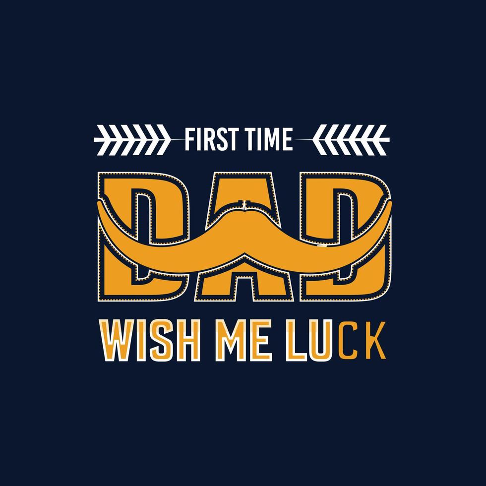 Father's day funny quotes and lettering vector tshirt design