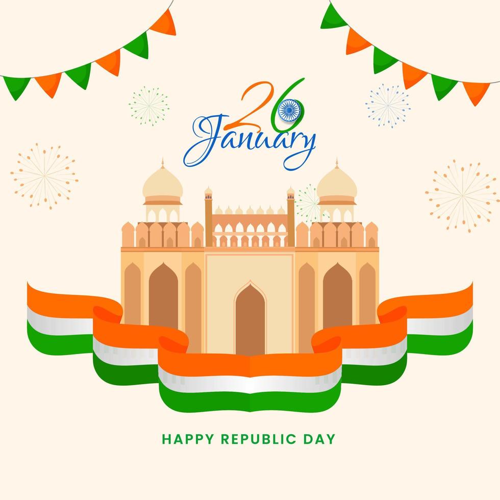 26th January Text With Ashoka Wheel, Tricolor Ribbon And Red Fort Monument For Happy Republic Day Concept. vector
