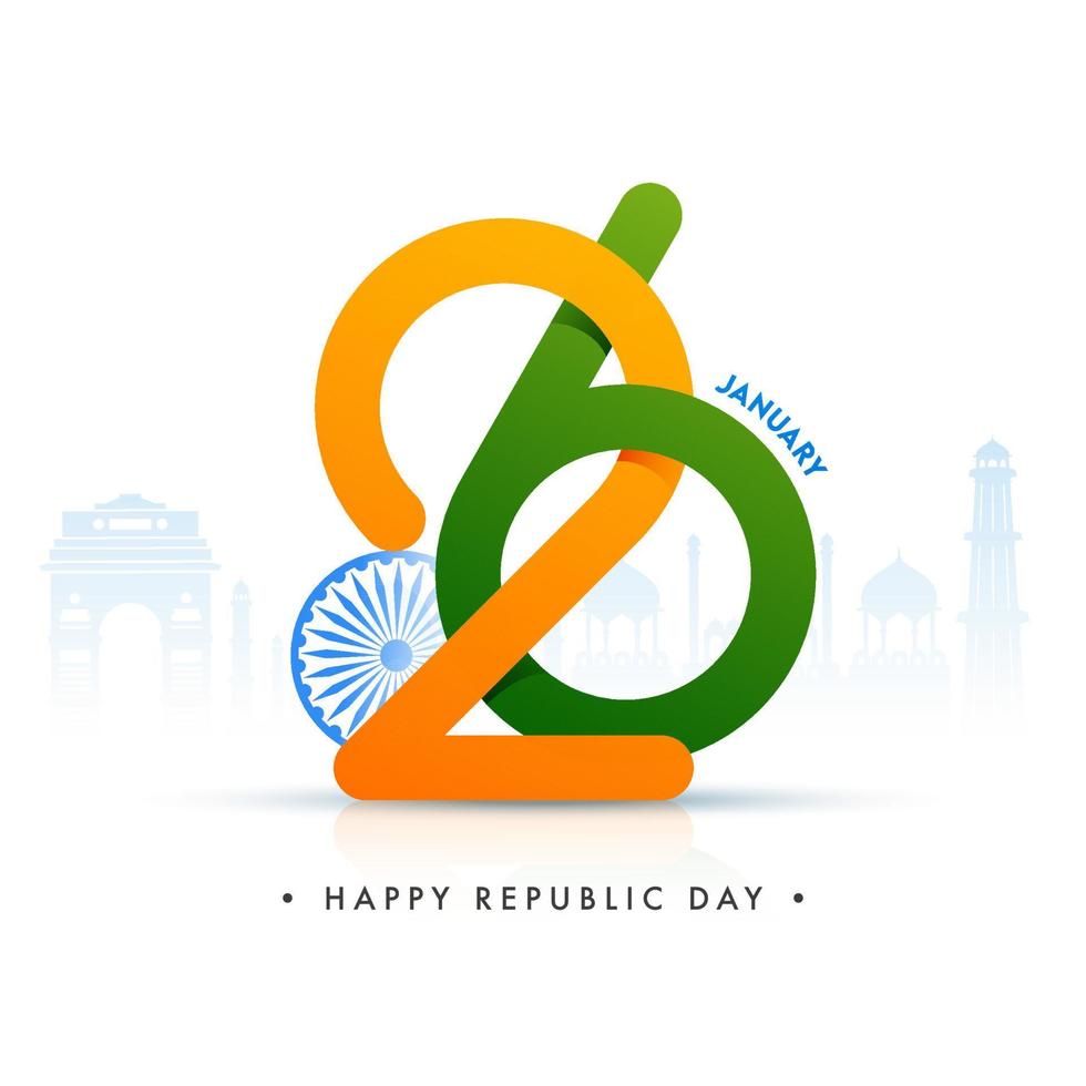 January Of 26th Number With Ashoka Wheel And India Famous Monuments On White Background For Happy Republic Day. vector