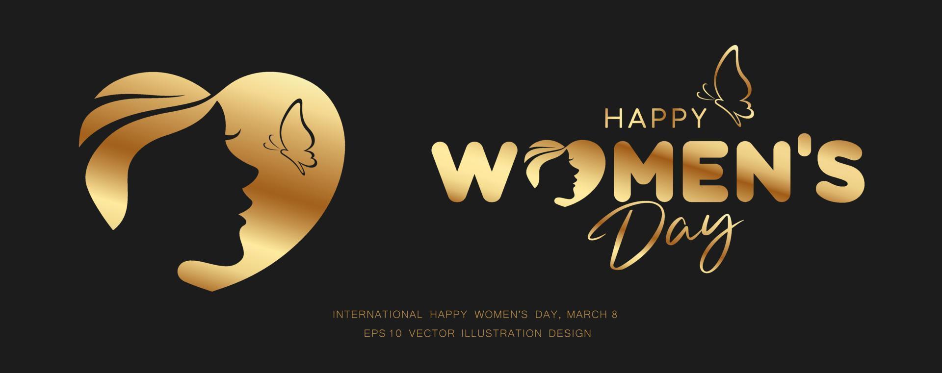 Happy Women's day message, women face and heart, butterfly ,golden and black concept design background, EPS10 Vector illustration.