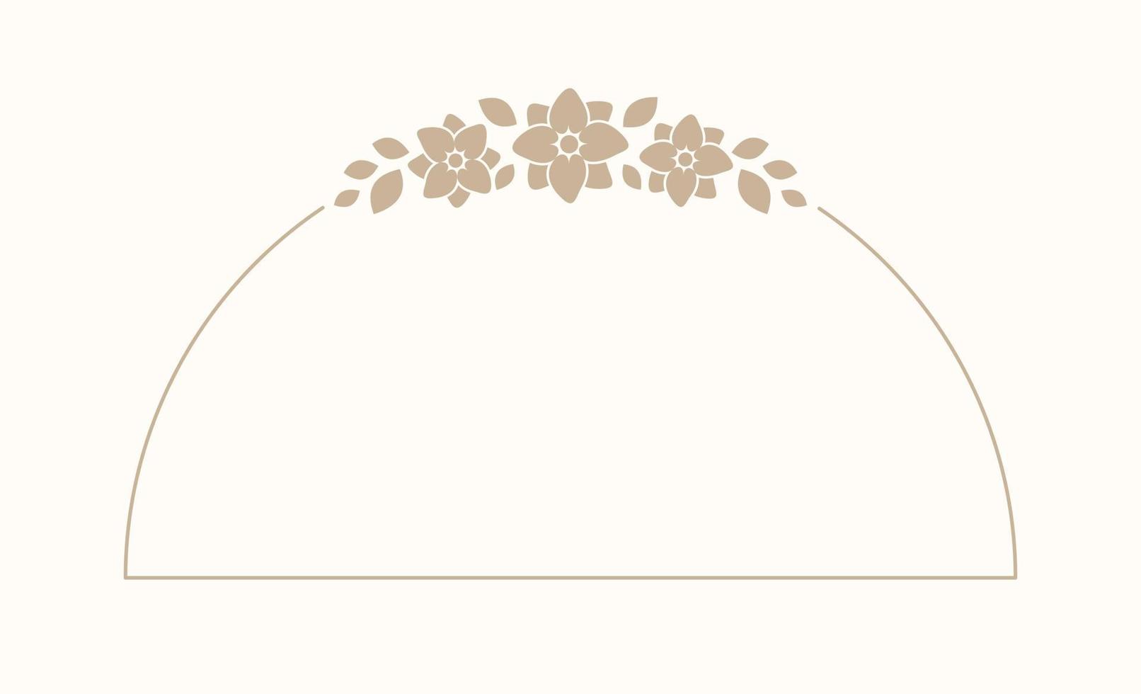 Floral beige arch frame. Botanical boho border vector illustration. Simple elegant romantic style for wedding events, signs, logo, labels, social media posts, etc.