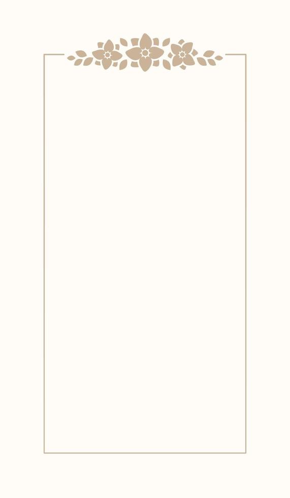 Floral beige vertical rectangular frame. Botanical boho border vector illustration. Simple elegant romantic style for wedding events, signs, logo, labels, social media posts, etc.