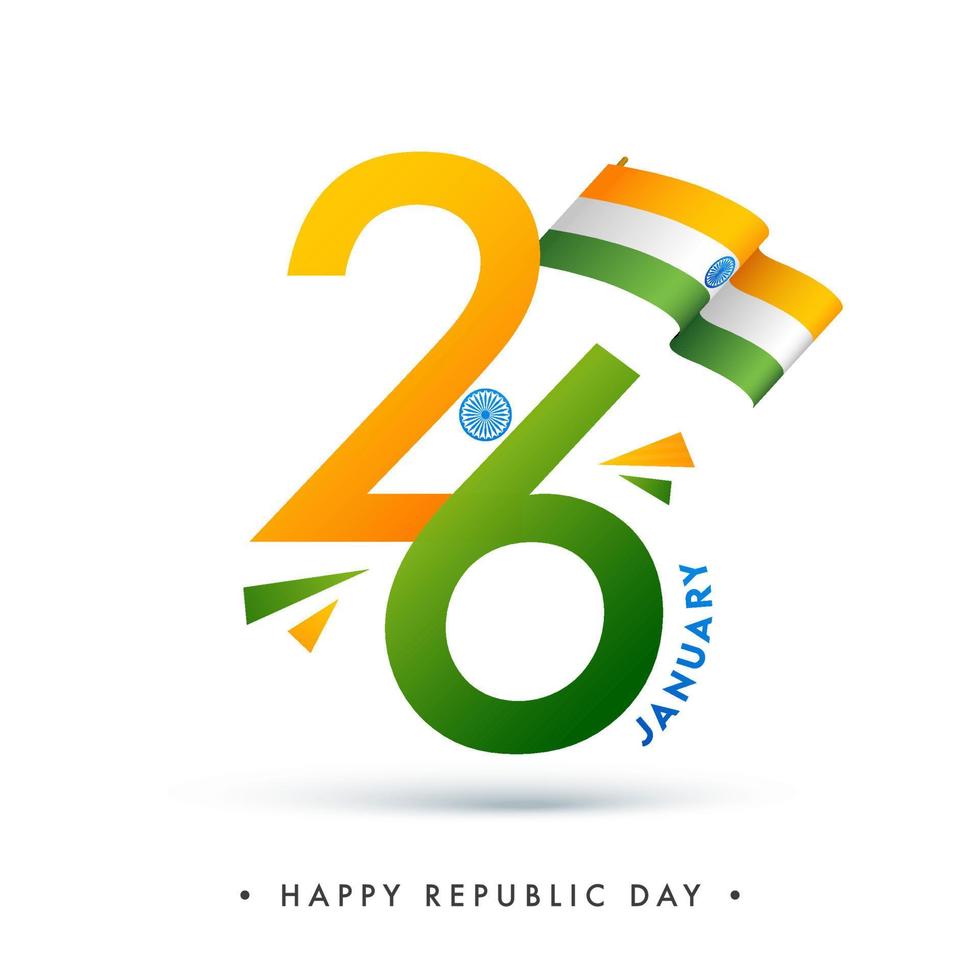 January Of 26 Number With Indian Flag On White Background For Happy Republic Day. vector