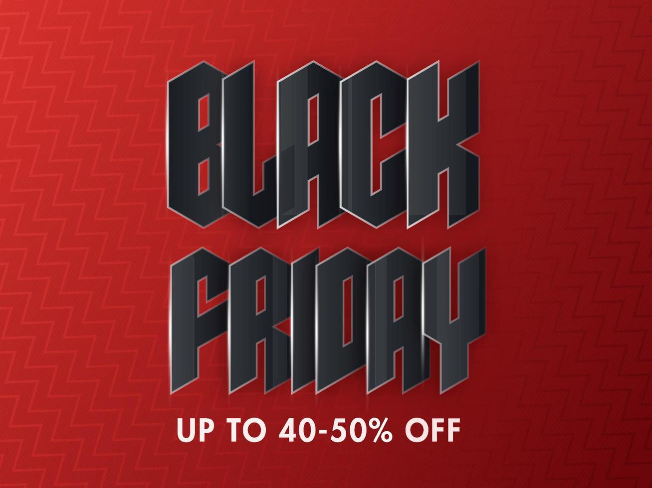 Paper Cut Black Friday Text with 40-50 Discount Offer on Red Zig Zag Pattern Background for Sale. vector