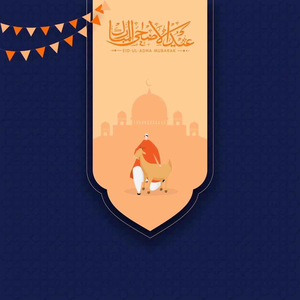 Orange Arabic Calligraphy of Eid-Ul-Adha Mubarak with Silhouette Mosque, Muslim Man Holding a Goat on Blue Paper Cut Islamic Pattern Background. vector