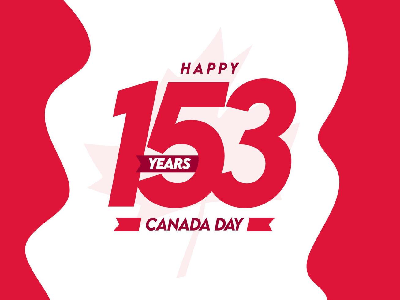 153 Year Happy Canada Day Text on National Flag Color Background. vector