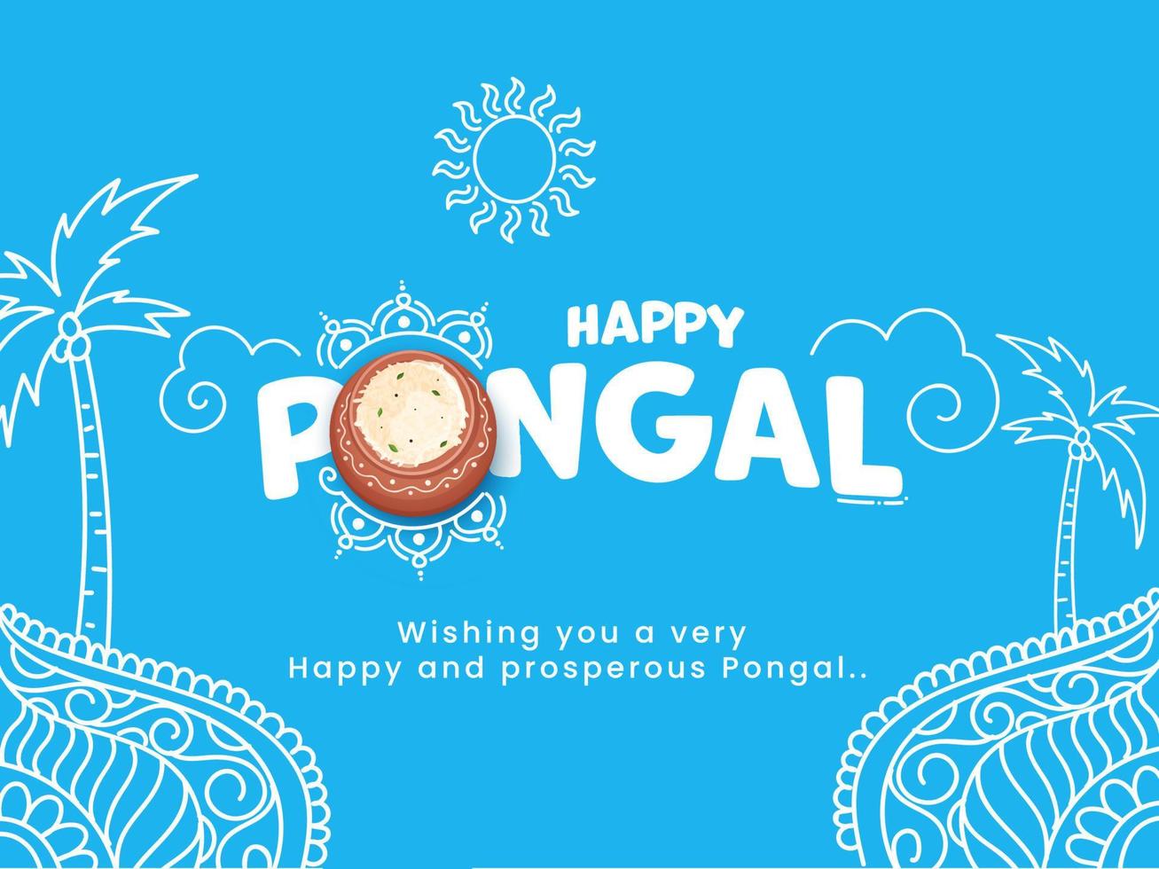 Happy Pongal Text With Top View Rice Mud Pot, Line Art Coconut Trees And Sun God On Blue Background. vector