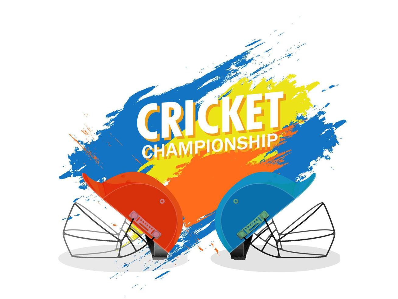 Cricket Championship Poster Design with Two Helmets of Participants Team and Colorful Brush Stroke Effect on White Background. vector