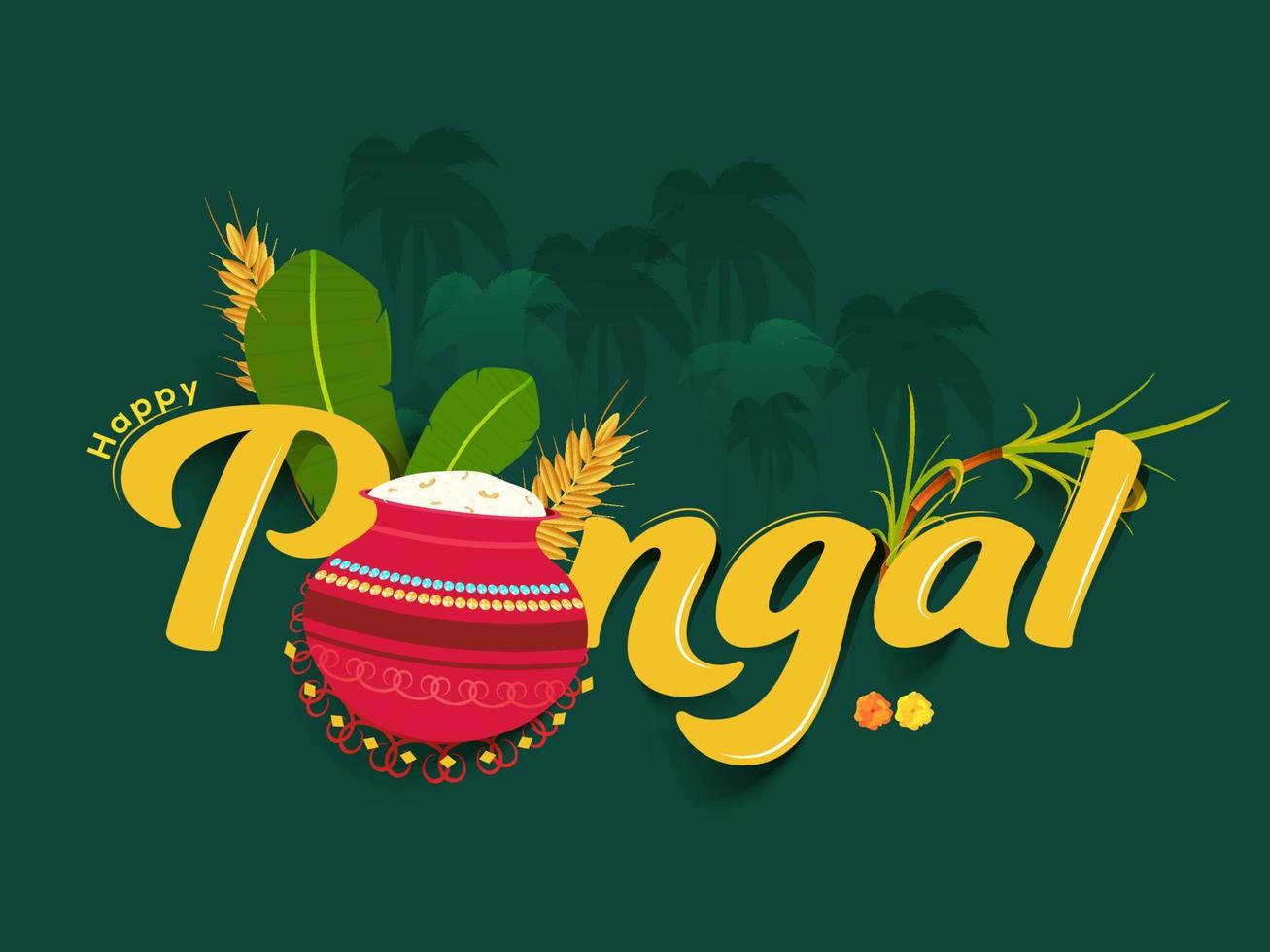 Yellow Happy Pongal Font With Tradition Dish Mud Pot, Wheat Ear, Banana Leaves And Sugarcane On Green Palm Trees Background. vector