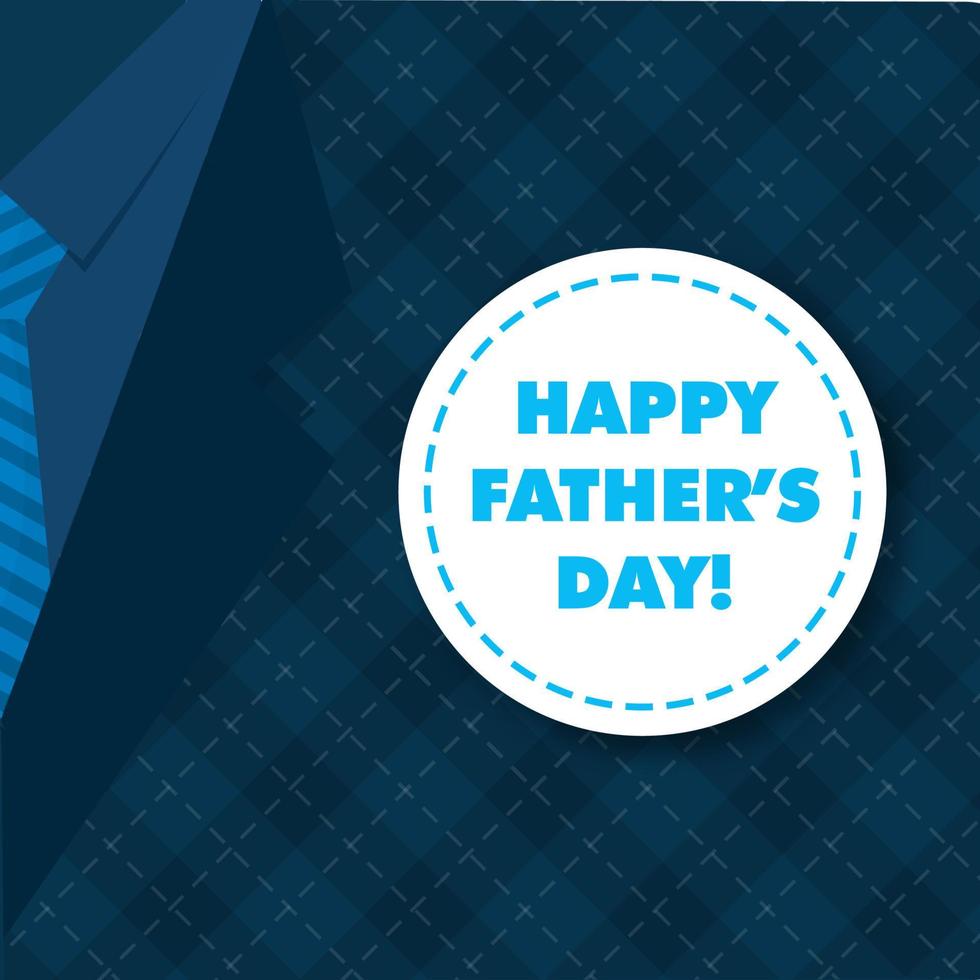 Happy Father's Day Badge or Label on Blue Tartan Shirt with Necktie. vector