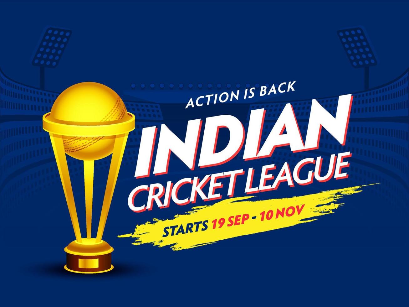 Indian Cricket League Poster Design with Golden Trophy Cup on Blue Stadium Background. vector