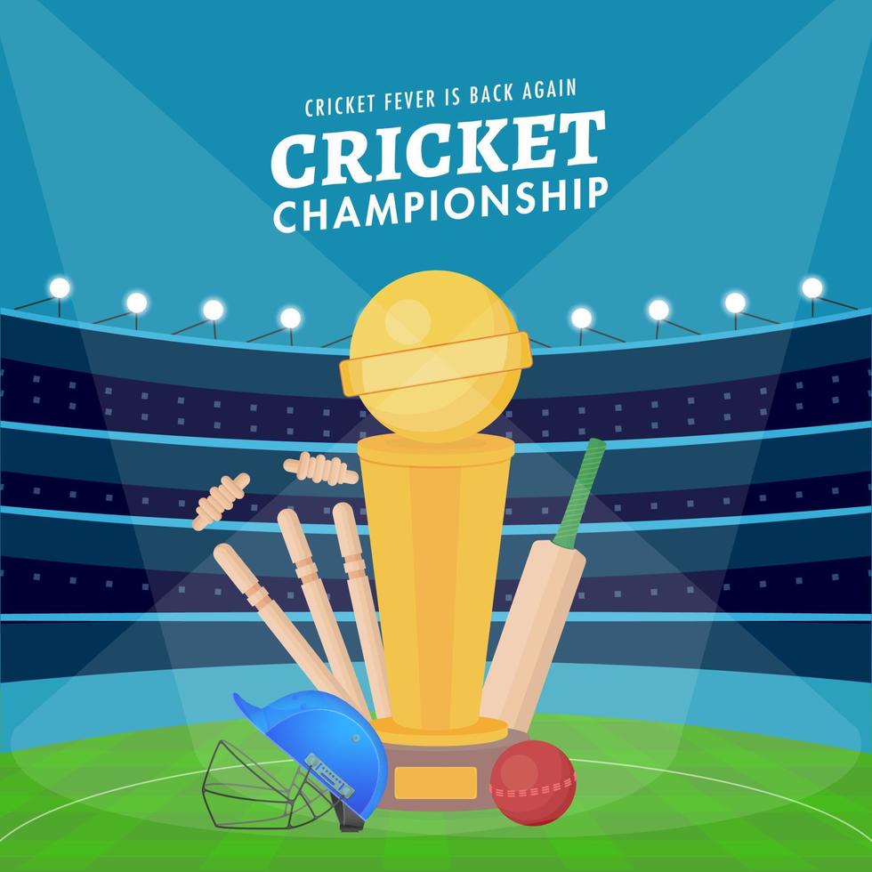 Cricket Championship Poster Design with Bat, Ball, Helmet, Wickets and Winning Trophy Cup on Blue Stadium Background. vector