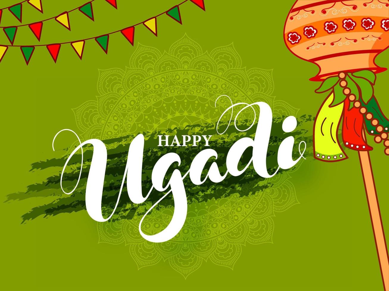 Happy Ugadi Font with Bamboo Stick, Cloth and Kalash on Green Mandala Pattern Background. vector