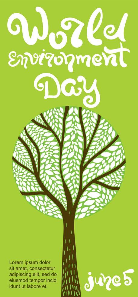 World Environment Day poster. Tree illustration with leaves. World Environment Day and June 5 lettering. Vector