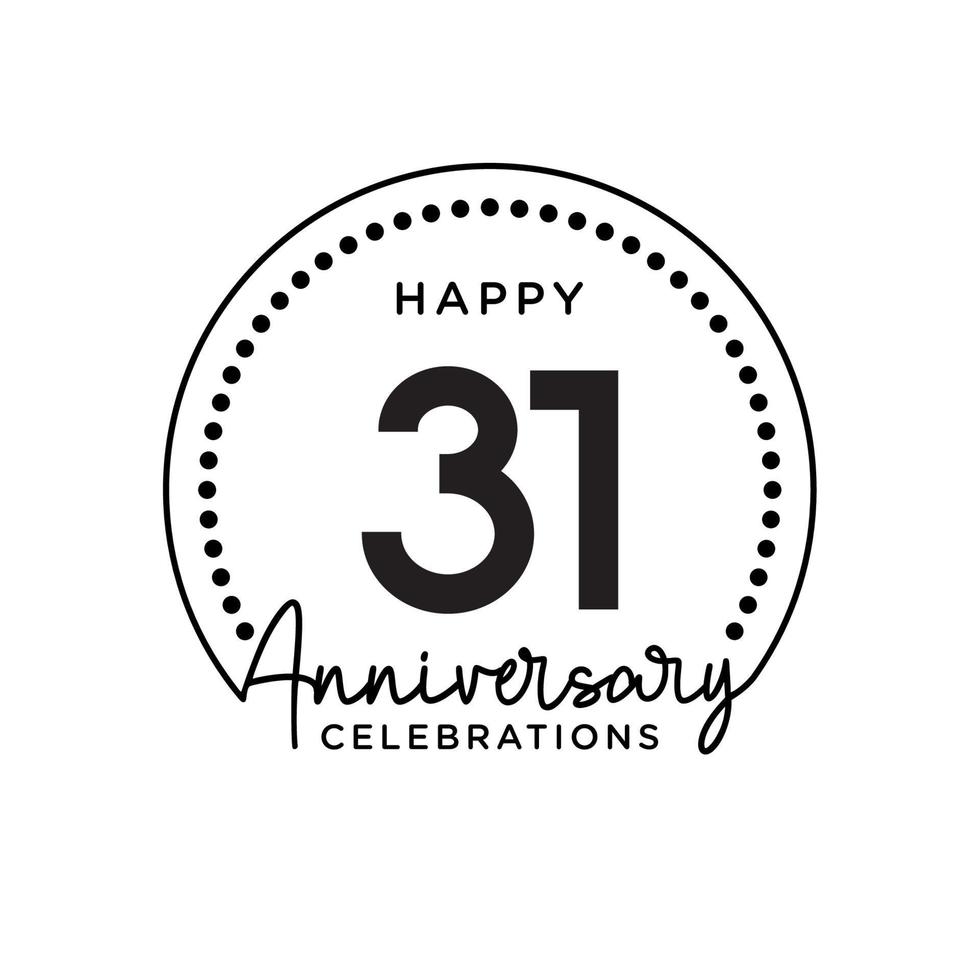 31 years anniversary. Anniversary template design concept, monochrome, design for event, invitation card, greeting card, banner, poster, flyer, book cover and print. Vector Eps10