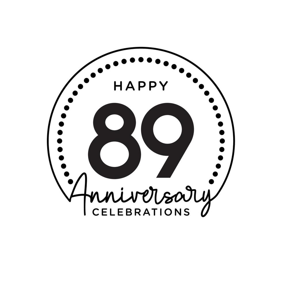 89 years anniversary. Anniversary template design concept, monochrome, design for event, invitation card, greeting card, banner, poster, flyer, book cover and print. Vector Eps10