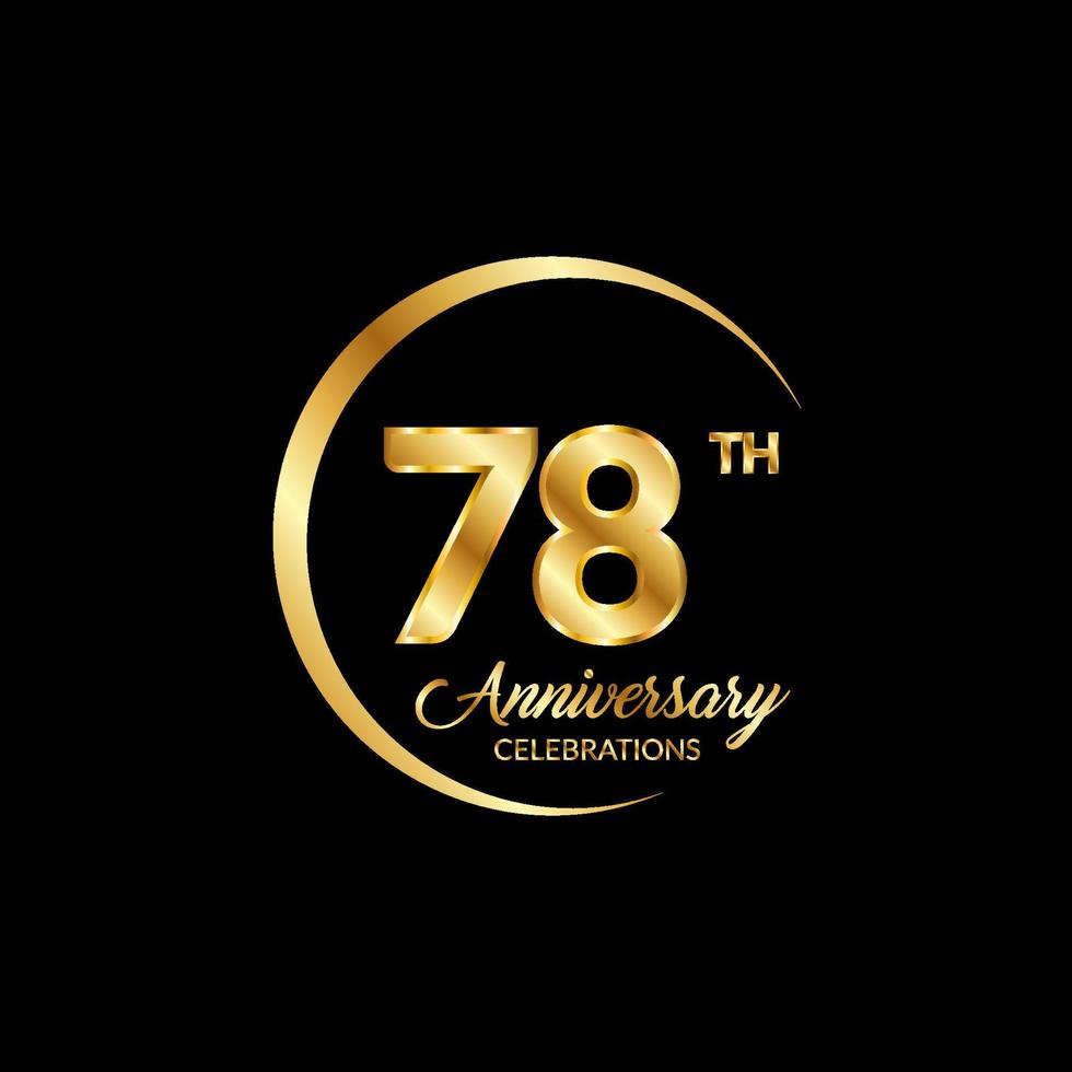 78 years anniversary. Anniversary template design concept with golden number , design for event, invitation card, greeting card, banner, poster, flyer, book cover and print. Vector Eps10