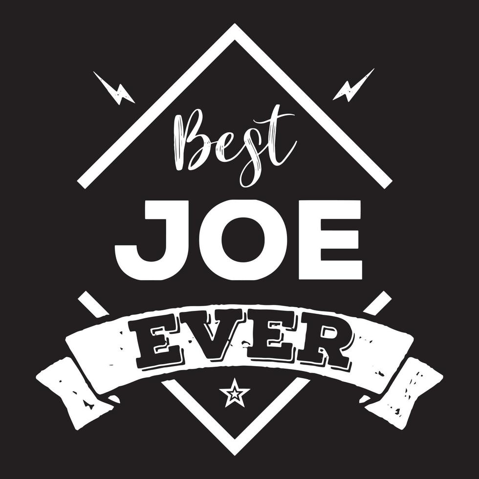 mejor Joe alguna vez. Joe nombre texto cita. vector