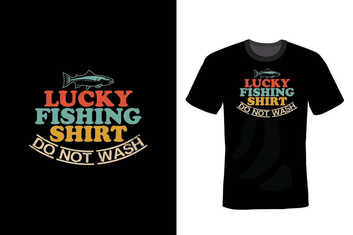 Fishing T shirt design, vintage, typography vector