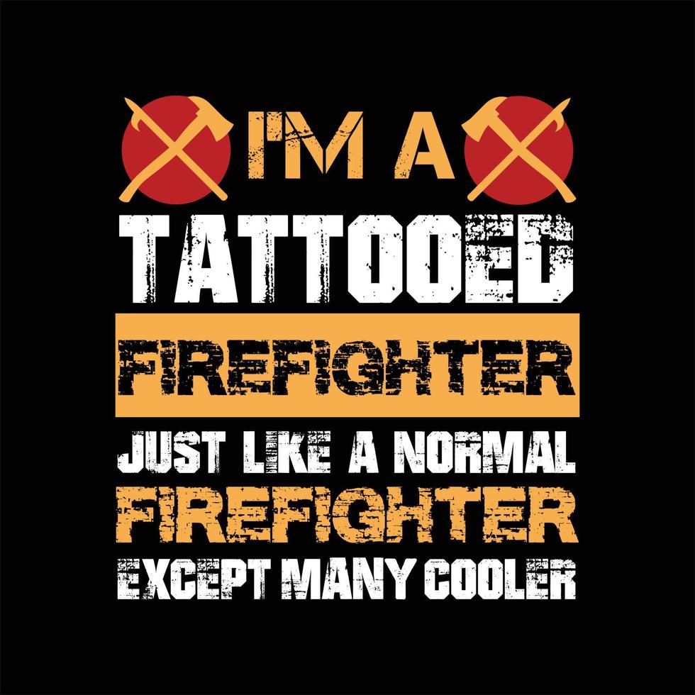 Firefighter T-shirt Design vector