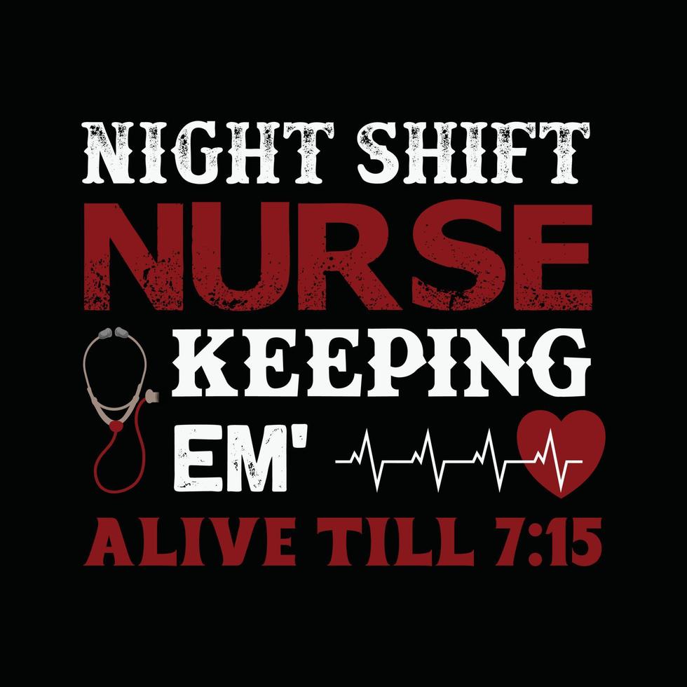 Nurse T-shirt Design vector