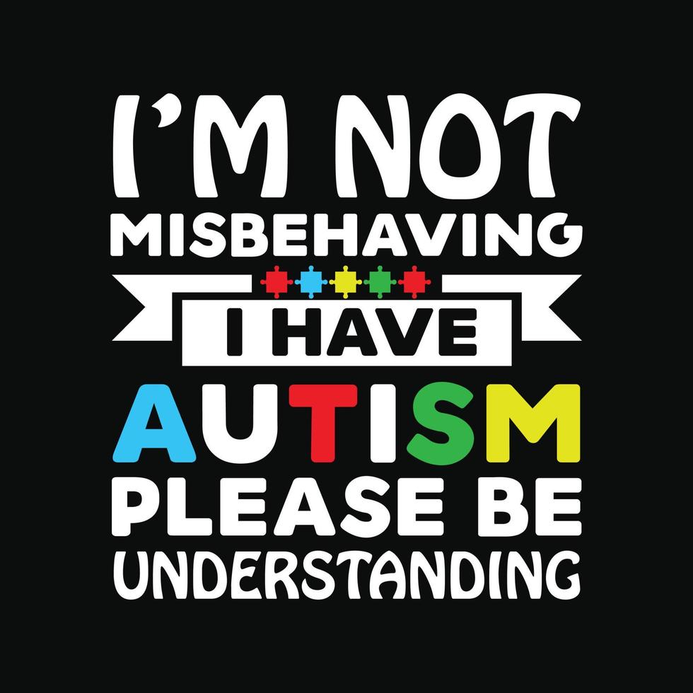 Autism T-shirt Design vector