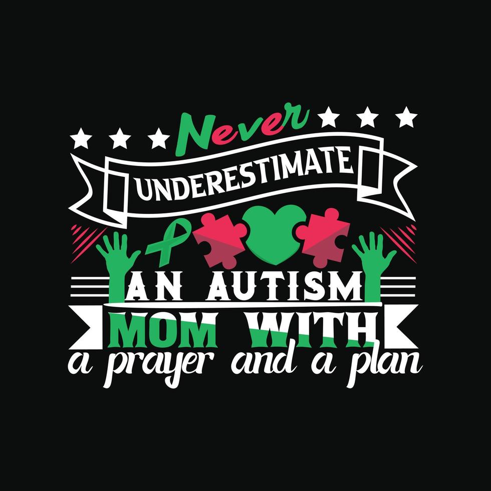Autism T-shirt Design vector