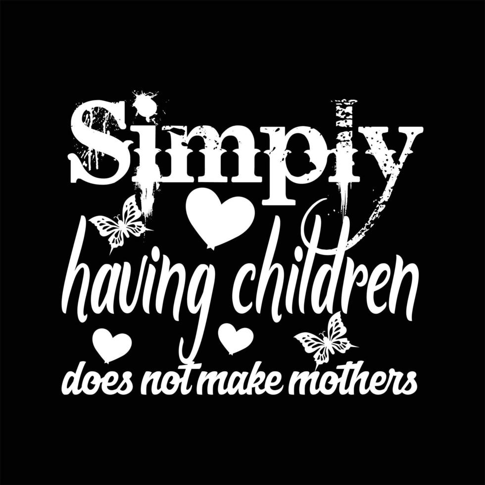 Mother T-shirt Design vector