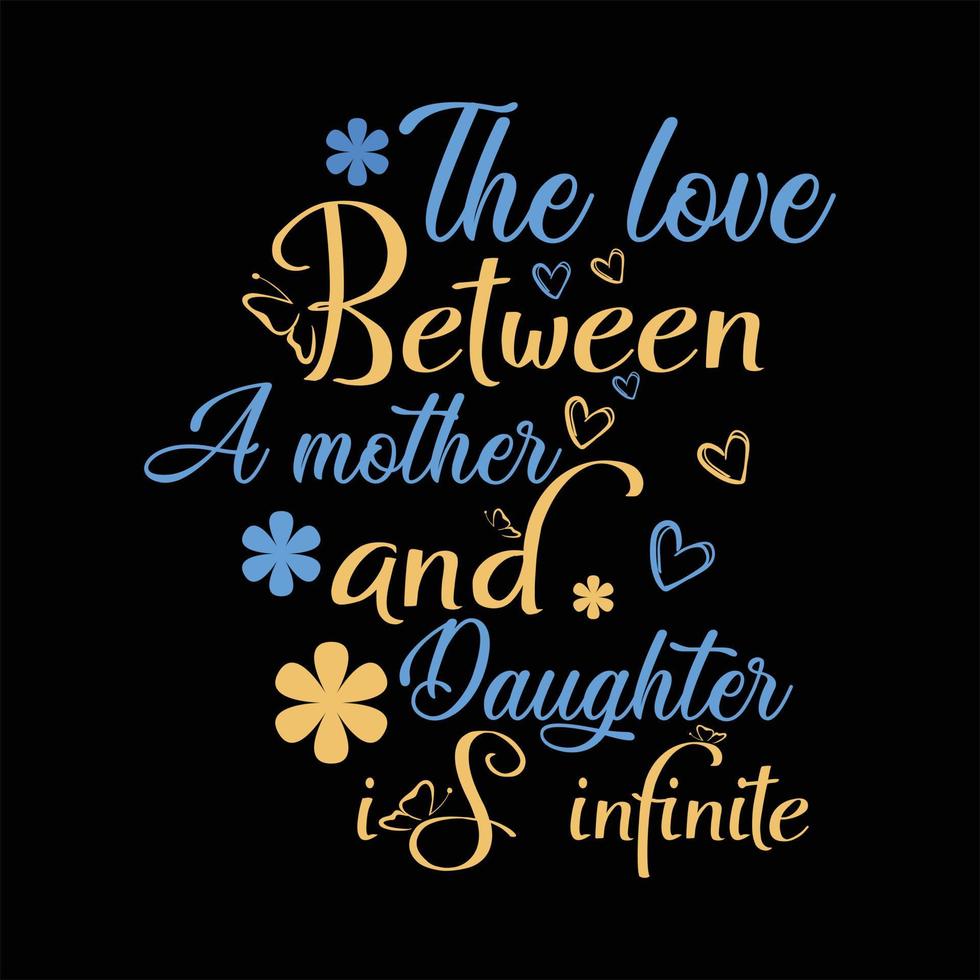 Mother T-shirt Design vector