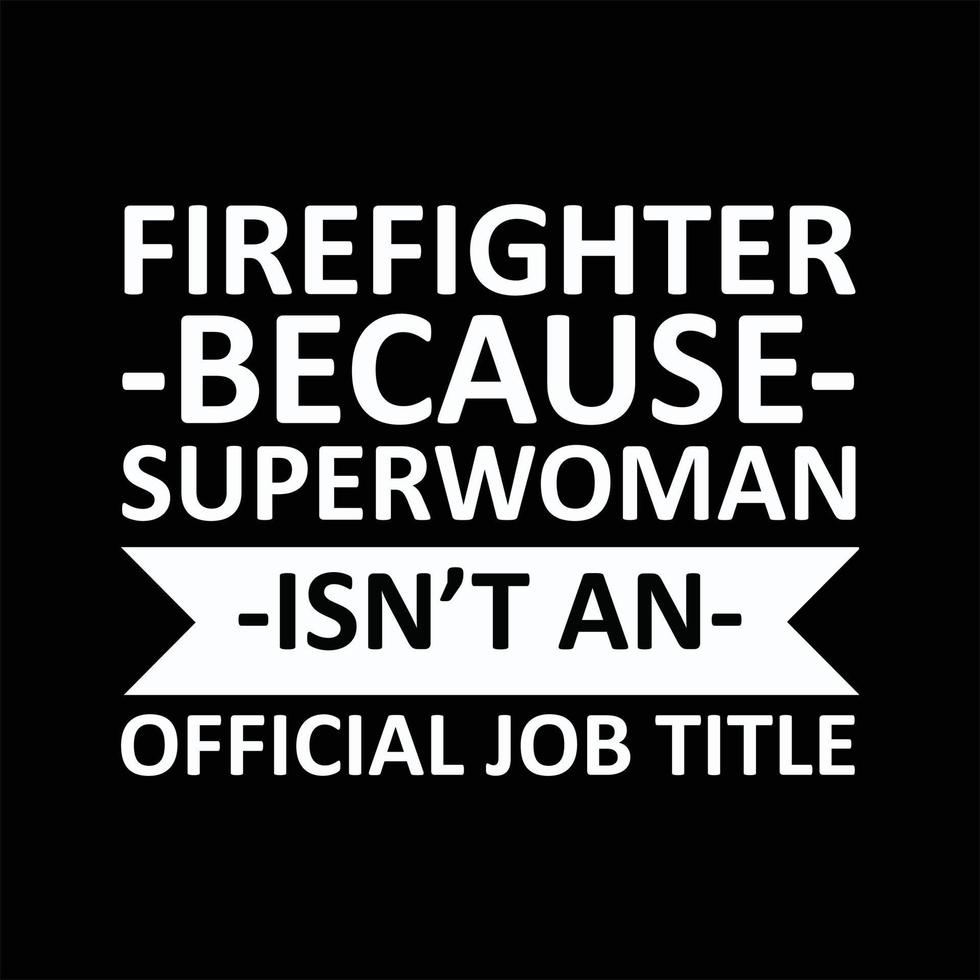 Firefighter T-shirt Design vector