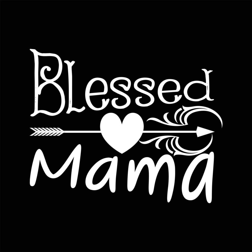 Mother T-shirt Design vector